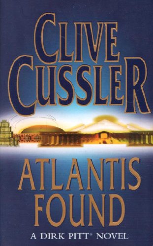 9780140295696: Atlantis Found (The Dirk Pitt Adventures)