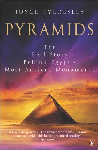 Beispielbild fr Pyramids: The Real Story Behind Egypt's Most Ancient Monuments zum Verkauf von WorldofBooks