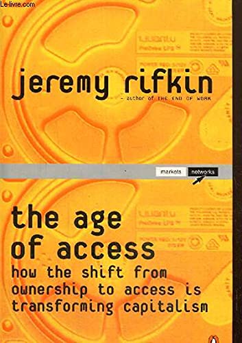 9780140296129: The Age of Access: How the Shift from Ownership to Access is Transforming Modern Life (Penguin Business Library)