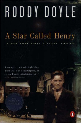 9780140296136: A Star Called Henry (Doyle, Roddy, Last Roundup, V. 1.)