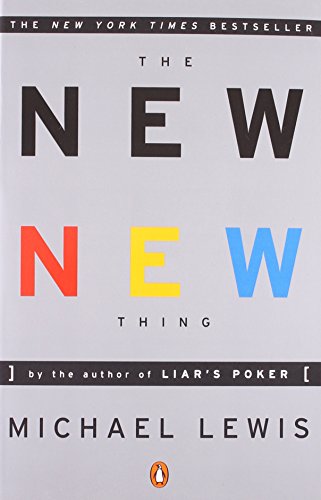 9780140296464: The New New Thing: A Silicon Valley Story