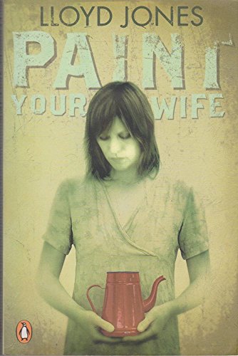 9780140296570: How to Paint Your Wife