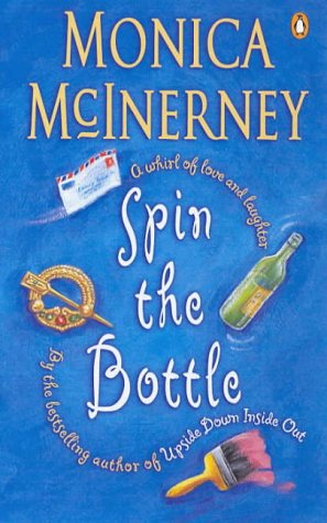 Spin the Bottle (9780140296709) by Monica McInerney