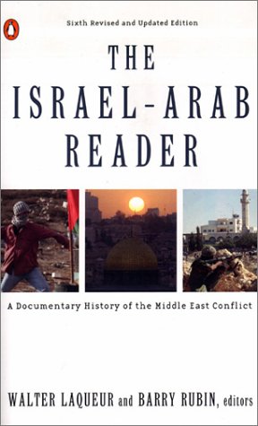 9780140297133: The Israel-Arab Reader: A Documentary History of the Middle East Conflict