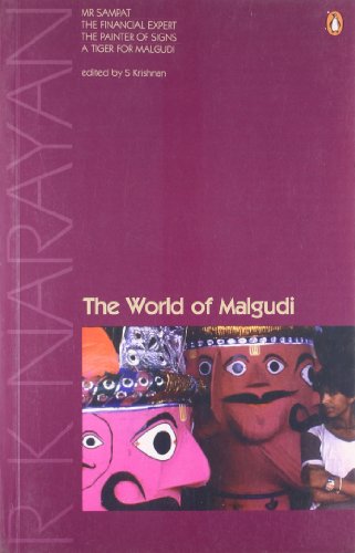 9780140297348: The World of Malgudi: Mr. Sampath / The Financial Expert / The Painter of Signs / A Tiger for Malgudi