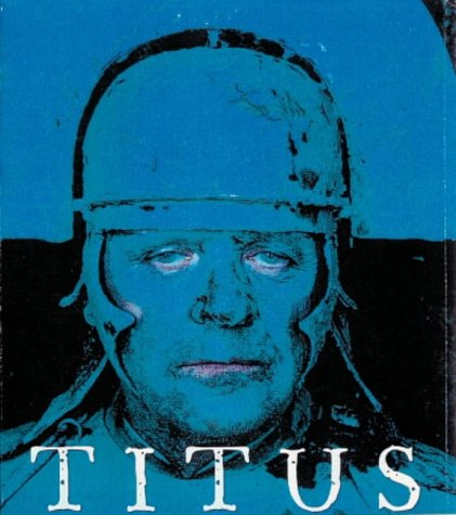 9780140297546: Titus Andronicus