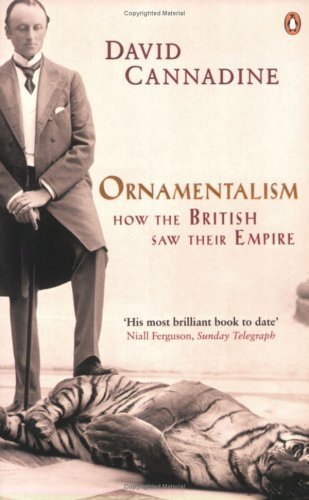 Beispielbild fr Ornamentalism: How the British Saw Their Empire zum Verkauf von WorldofBooks