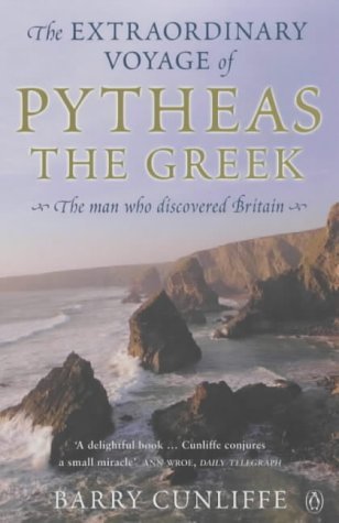 9780140297843: The Extraordinary Voyage of Pytheas the Greek