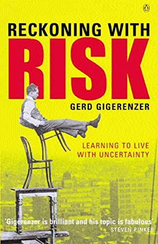 Beispielbild fr Reckoning with Risk: Learning to Live with Uncertainty zum Verkauf von WorldofBooks