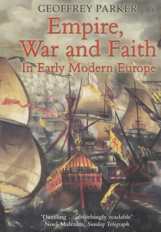 9780140297898: Empire, War and Faith in Early Modern Europe