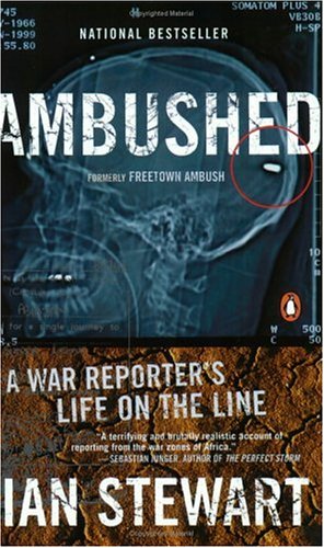 Imagen de archivo de Ambushed : A War Reporters Life on the Line a la venta por Booked Experiences Bookstore