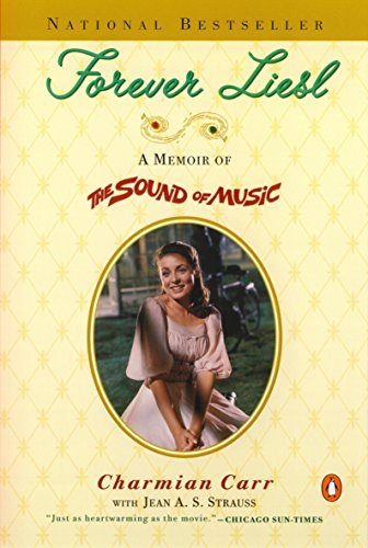 9780140298406: Forever Liesl: A Memoir of The Sound of Music