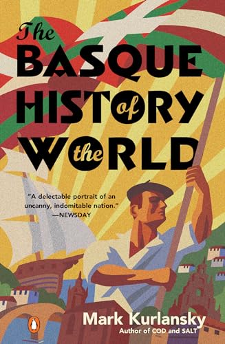 9780140298512: The Basque History of the World: The Story of a Nation