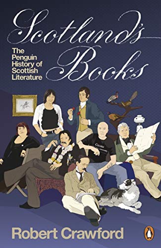 9780140299403: Scotland's Books: The Penguin History of Scottish Literature