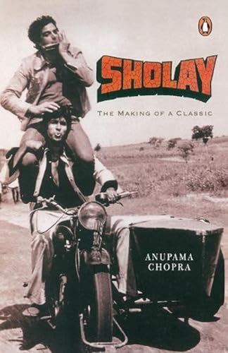 Stock image for Sholay: The Making Of A Classic for sale by Bookstore99