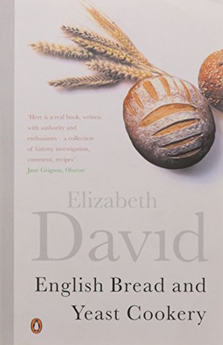 Imagen de archivo de English Bread and Yeast Cookery a la venta por Blackwell's