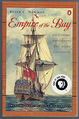 9780140299878: Empire of the Bay: The Company of Adventurers That Seized a Continent