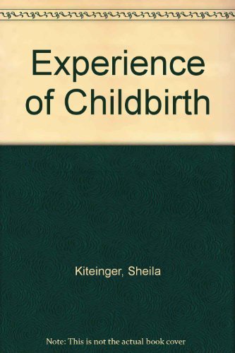 Imagen de archivo de The Experience of Childbirth: 5th Edition a la venta por ThriftBooks-Dallas