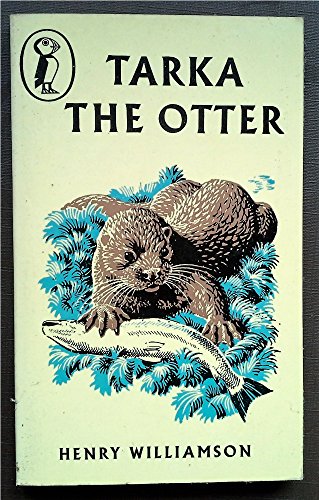 Beispielbild fr Tarka the Otter. His Joyful Water-life & Death in the Two Rivers zum Verkauf von WorldofBooks