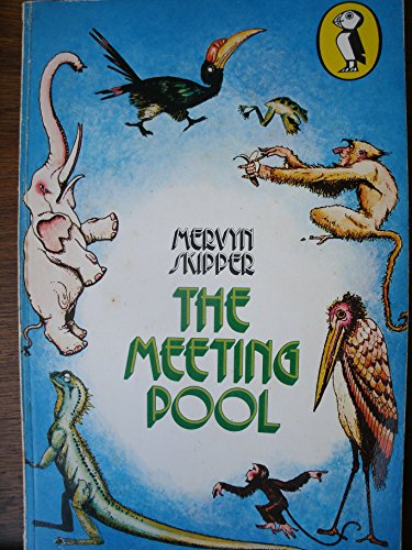 9780140300833: Meeting Pool: A Tale of Borneo (Puffin Books)