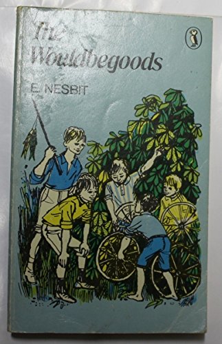 Beispielbild fr The Wouldbegoods: Being the Further Adventures of the Treasure Seekers zum Verkauf von AwesomeBooks