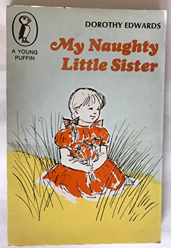 Stock image for My Naughty Little Sister (Young Puffin Books) for sale by WorldofBooks