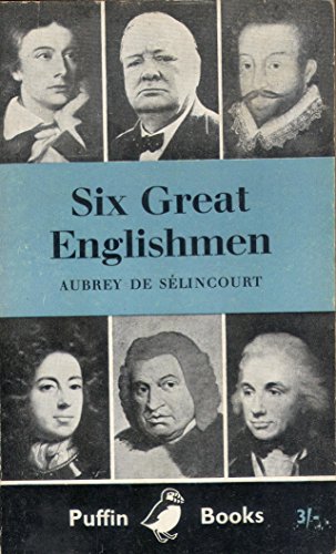 Six Great Englishmen (9780140301366) by Aubrey De SÃ©lincourt
