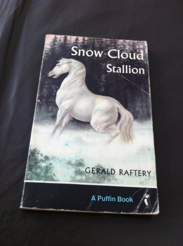9780140301441: Snow Cloud, Stallion (Puffin Story Books)