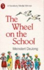 9780140301526: The Wheel On the School (Puffin Story Books)