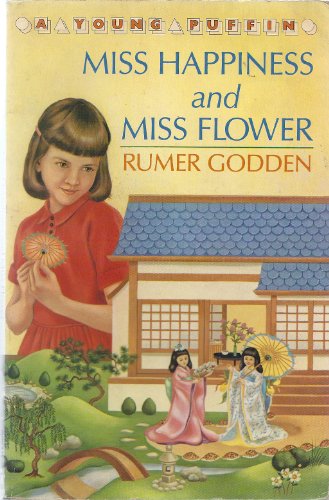 Stock image for Miss Happiness And Miss Flower (Young Puffin Books) for sale by WorldofBooks