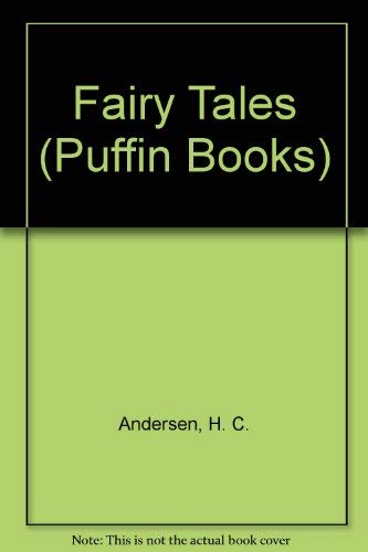 Hans Andersen's Fairy Tales (Puffin Books) - Andersen, Hans Christian; Lewis, Naomi; Gough, Philip