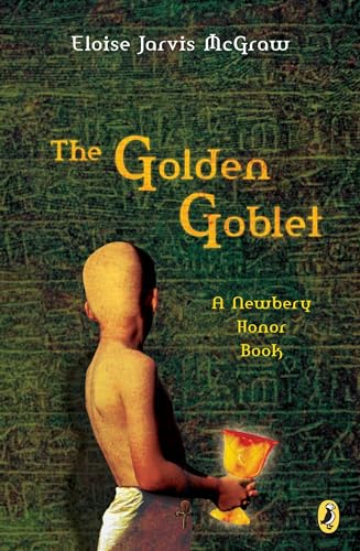 Beispielbild fr The Golden Goblet (Newbery Library, Puffin) zum Verkauf von SecondSale