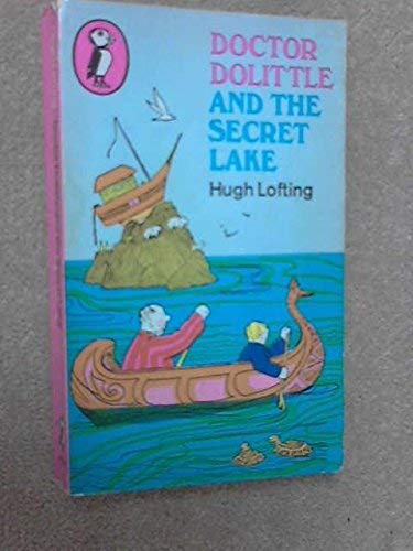 Stock image for Doctor Dolittle And the Secret Lake (Puffin Books) for sale by WorldofBooks