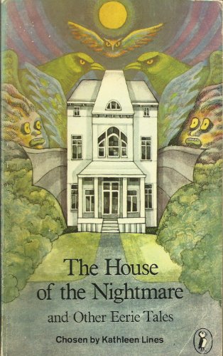 Stock image for The House of the Nightmare And Other Eerie Tales (Puffin Books) for sale by WorldofBooks