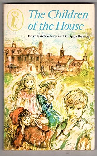 Children of the House (9780140304633) by Fairfax-Lucy, Brian; Pearce, Philippa