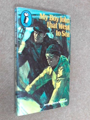 Stock image for My Boy John That Went to Sea for sale by WorldofBooks