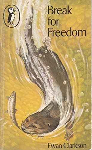 Stock image for Break For Freedom: The Story of a Mink (Puffin Books) for sale by Bahamut Media