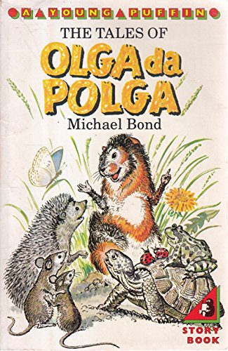 Stock image for The Tales of Olga Da Polga (Young Puffin Books) for sale by AwesomeBooks