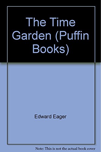 9780140305364: The Time Garden