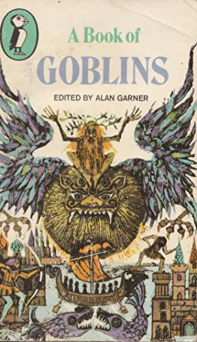 Stock image for A Book of Goblins (Puffin Books) for sale by WorldofBooks