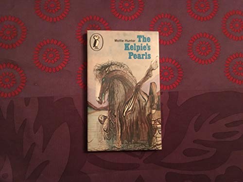 9780140306033: The Kelpie's Pearls (Puffin Books)