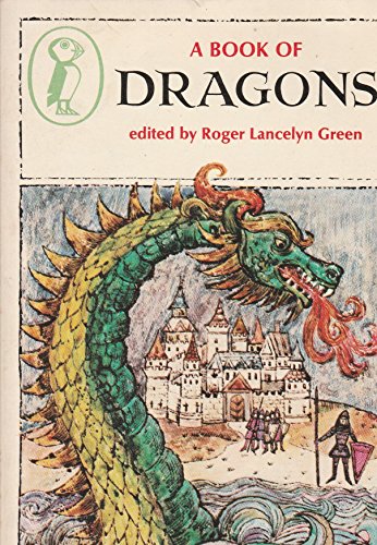9780140306064: A Book of Dragons