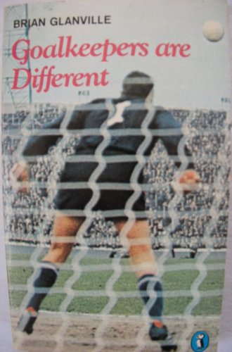 Stock image for Goalkeepers Are Different (Puffin Books) for sale by WorldofBooks