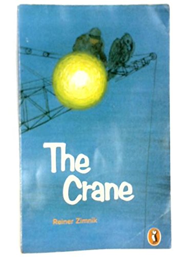 9780140306552: The Crane (Puffin Books)