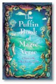 Stock image for The Puffin Book of Magic Verse for sale by SecondSale