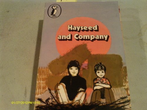 Imagen de archivo de Hayseed and Company (Puffin Books) a la venta por madelyns books