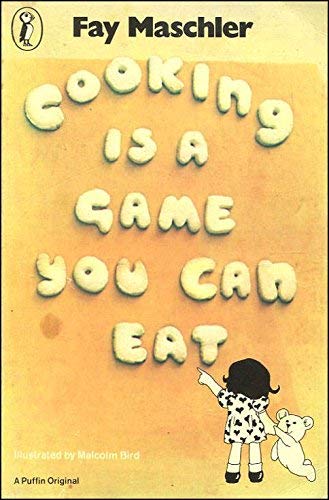 Stock image for Cooking Is a Game You Can Eat (Puffin Books) for sale by Wonder Book