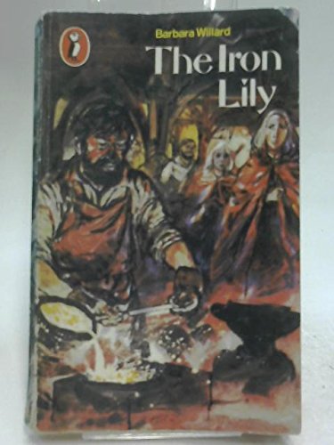 Stock image for The Iron Lily (Puffin Books) for sale by Goldstone Books