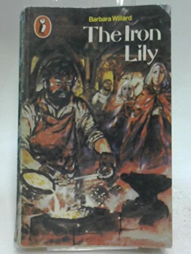 Stock image for The Iron Lily (Puffin Books) for sale by WorldofBooks