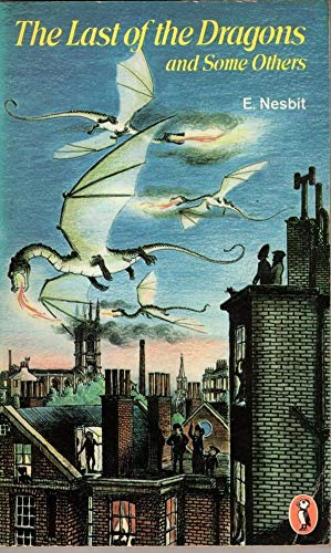 Stock image for Last of the Dragons and Some Others (Puffin Books) for sale by Wonder Book